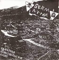 Germ Attak : Canadian Concentration Camp